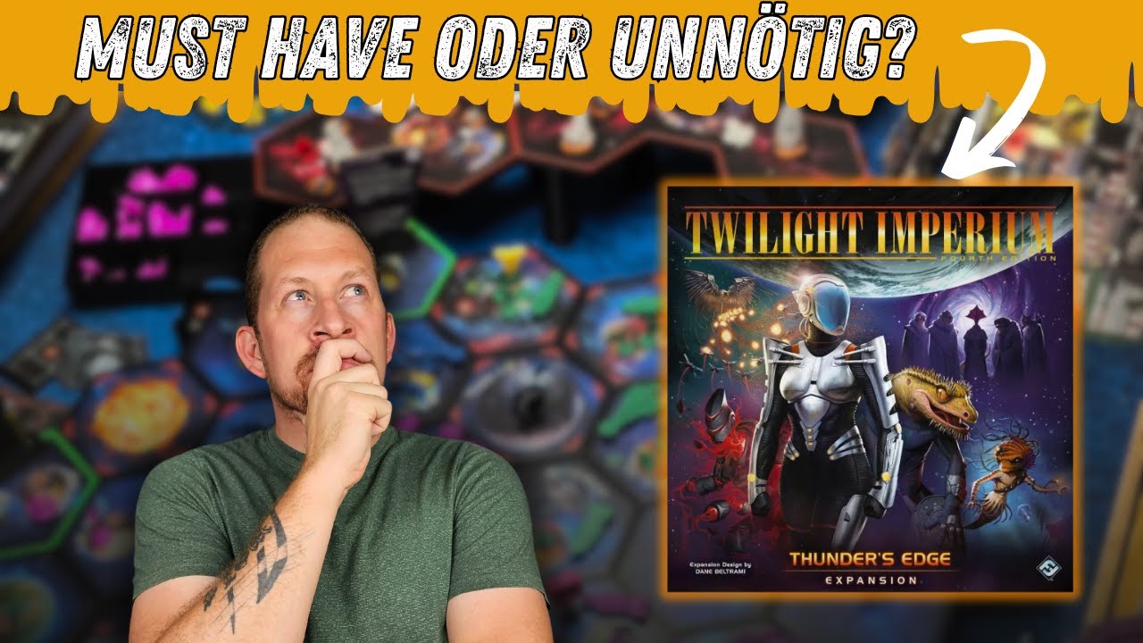 Thunders Edge für Twilight Imperium 4: Kaufempfehlung oder Geldverschwendung?