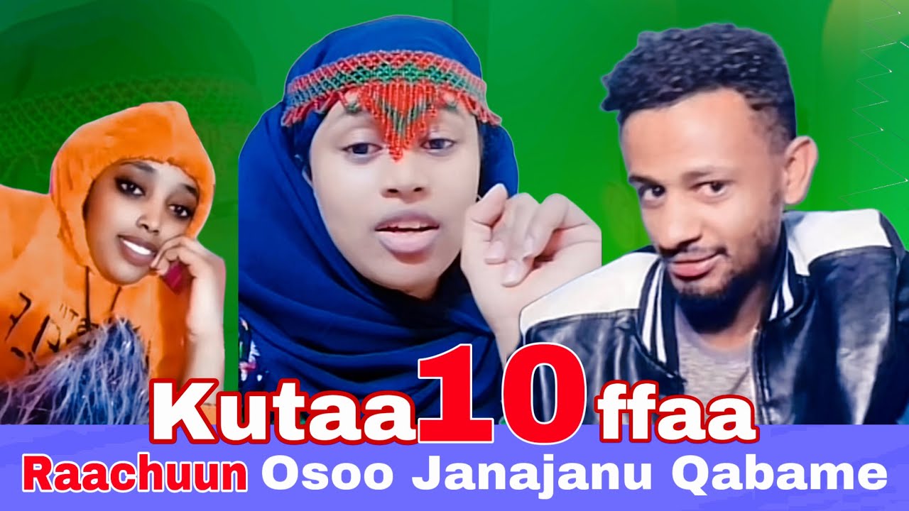 Fatanaa Makiin Raachuuf Dhiheessite Jaalala Taphaa Kutaa 10ffaa
