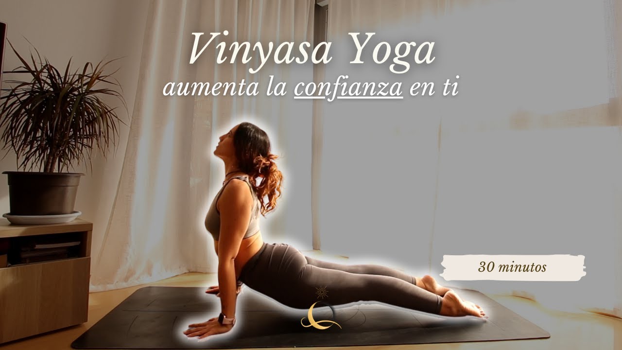 vinyasa yoga para trabaja tu confianza