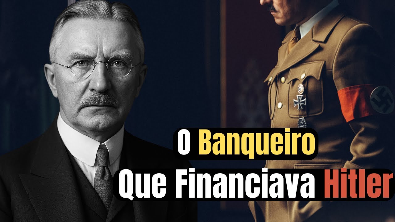 O Banqueiro que Financiava Hitler - Hjalmar Schacht