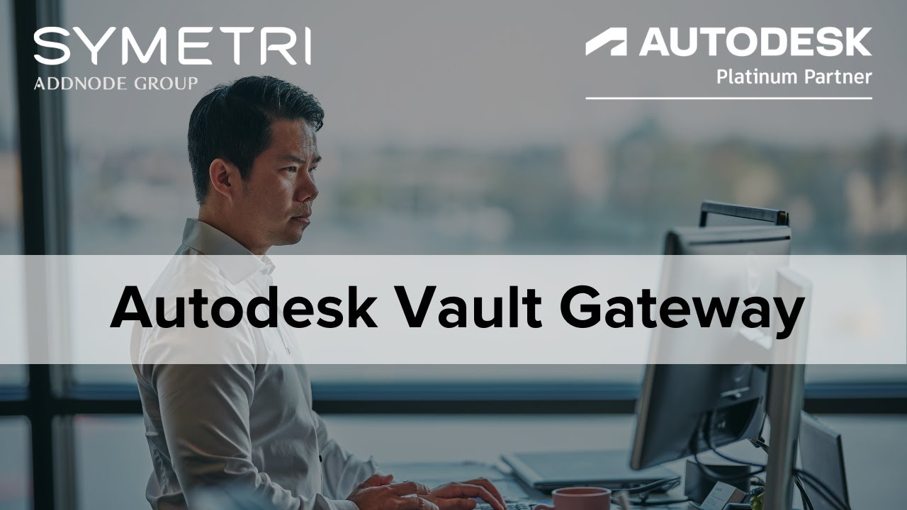 Vault 2023 | Autodesk Vault Gateway