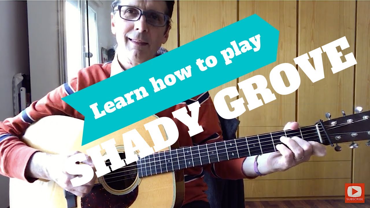 SHADY GROVE - BLUEGRASS GUITAR LESSON