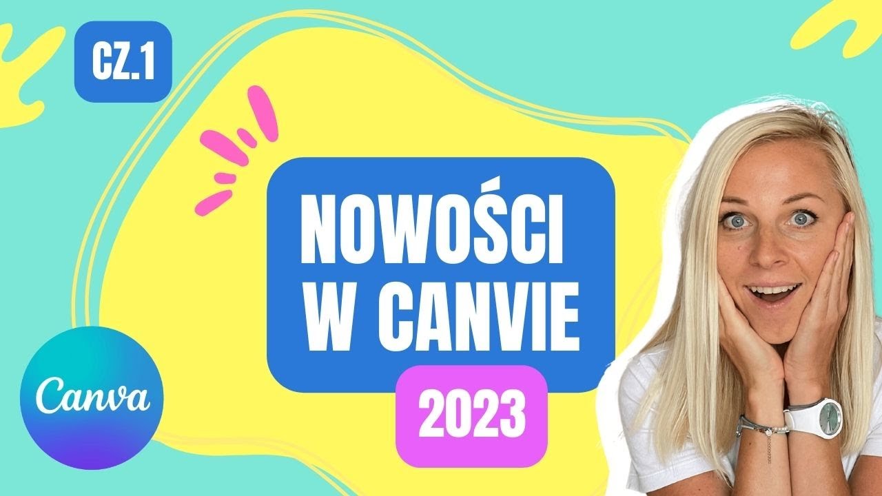 Canva Nowe Funkcje w 2023, które musisz znać! cz.1