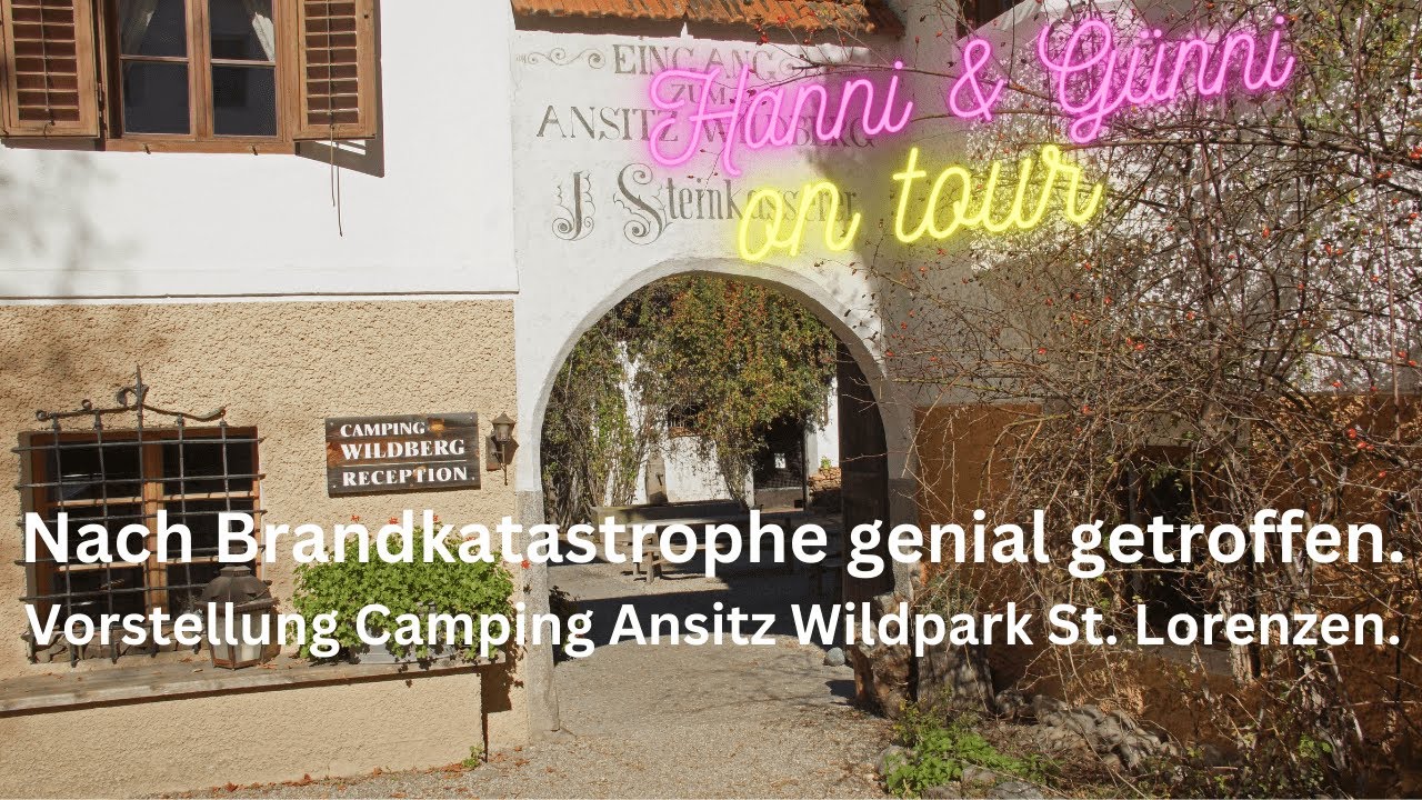 Vorstellung Camping Ansitz Wildberg, St. Lorenzen in Südtirol.