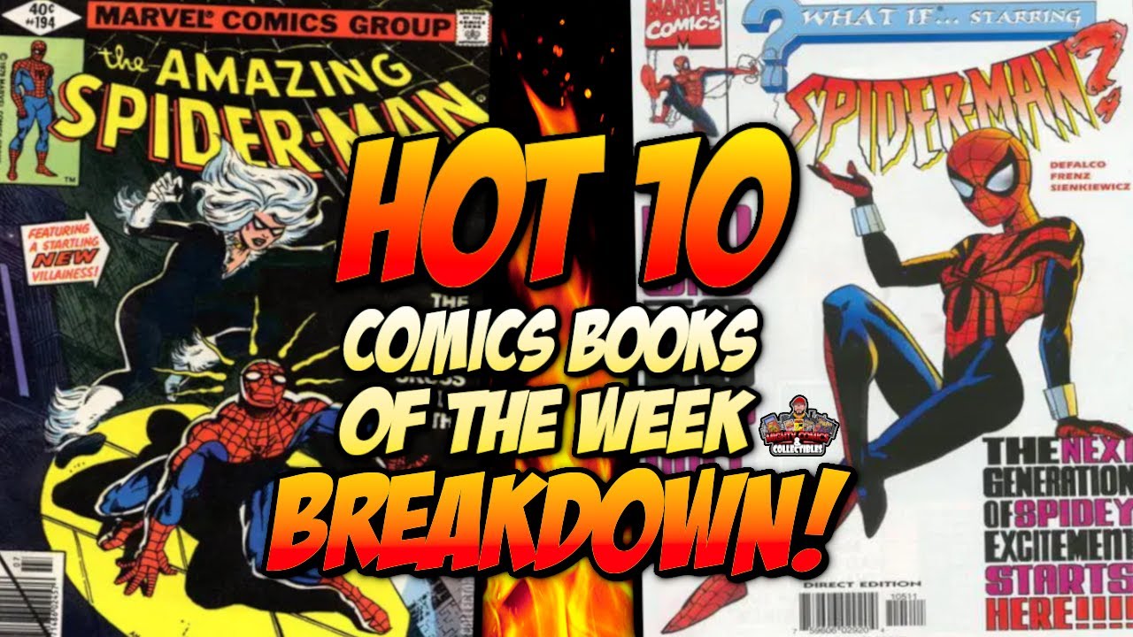 You Paid How Much?  Hot 10 Comics of the Week Breakdown