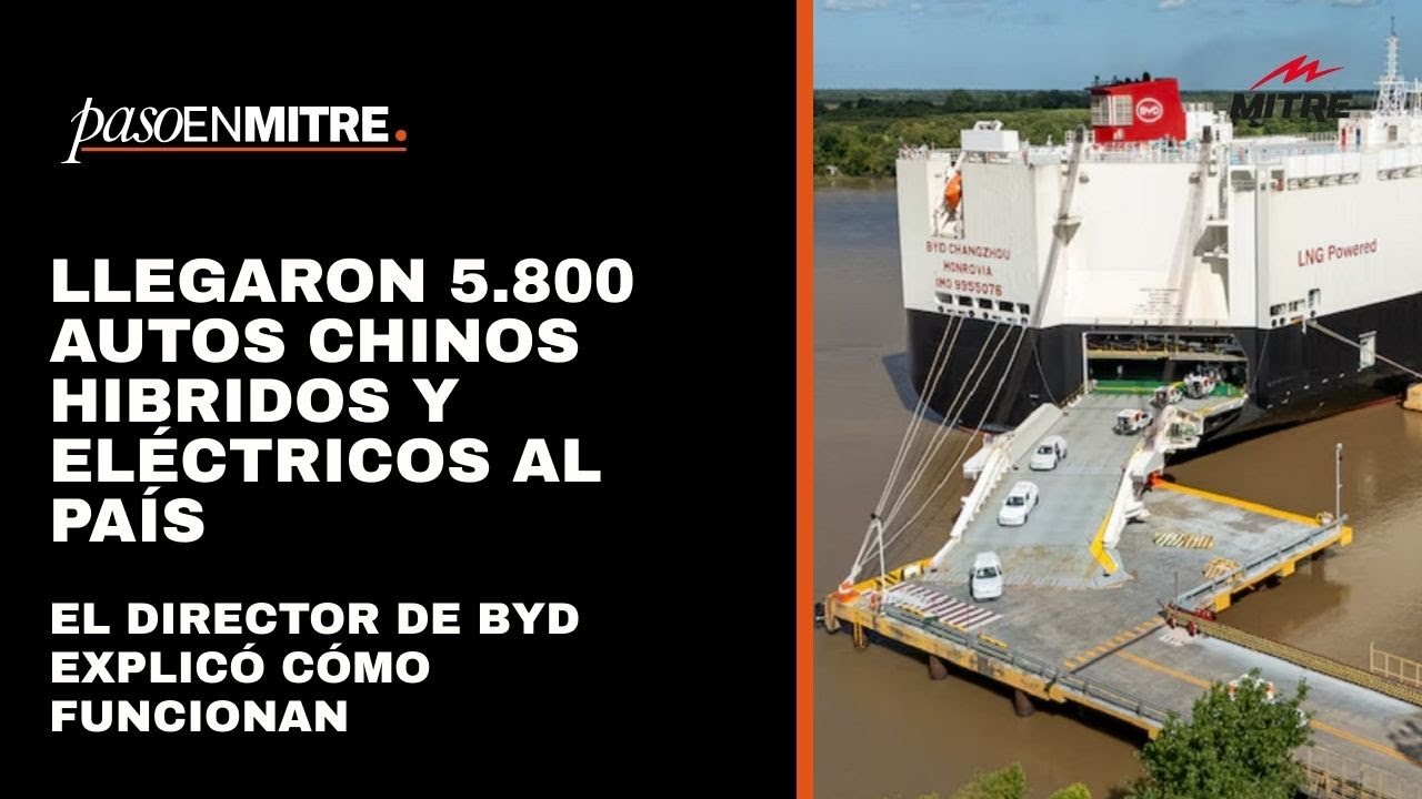 Llegaron 5.800 autos chinos híbridos y eléctricos al país y Radio Mitre habló con el director de BYD