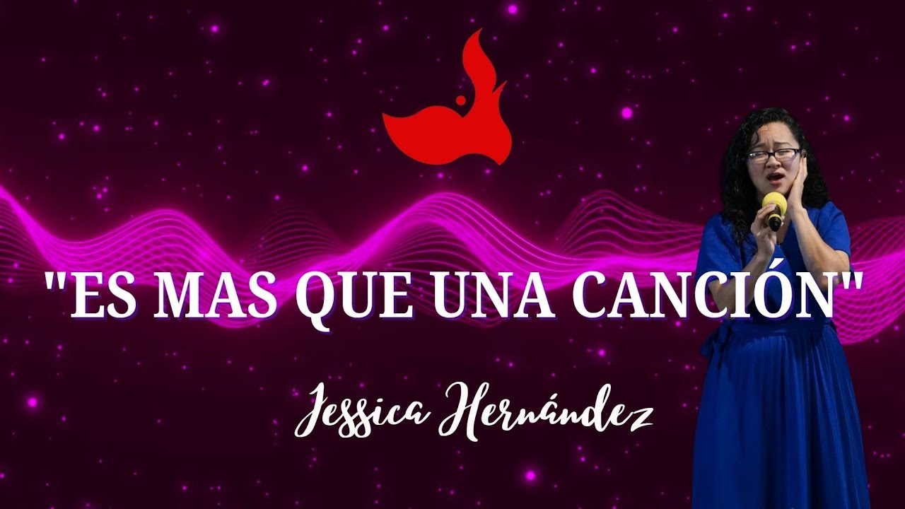 Es Más Que Una Canción | Adoración | Musica Cristiana | Jessica Hernández 