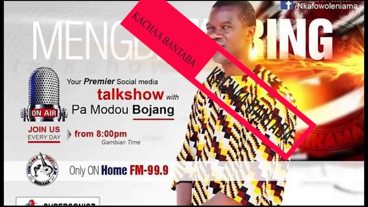ON MENGBE KERING TV: KACHAA BANTABA WITH PA MODOU BOJANG