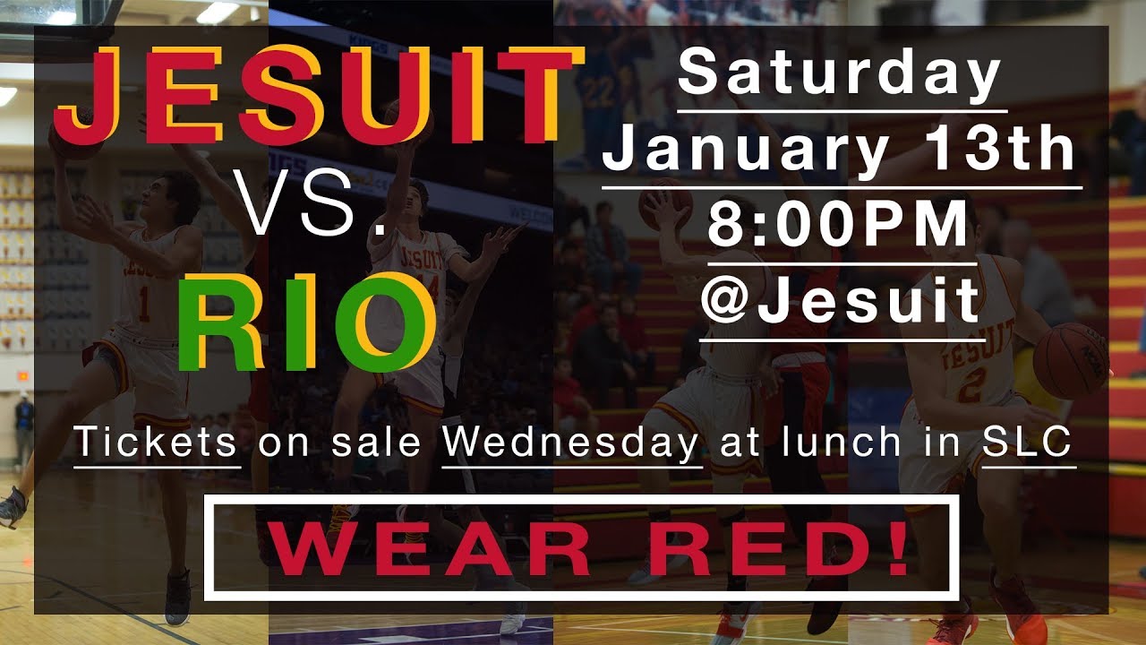 Jesuit Basketball Game vs Rio