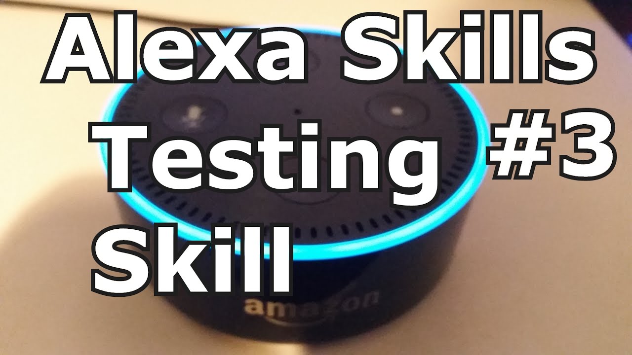 Testing our Skill - Alexa Skills w/ Python and Flask-Ask Part 3