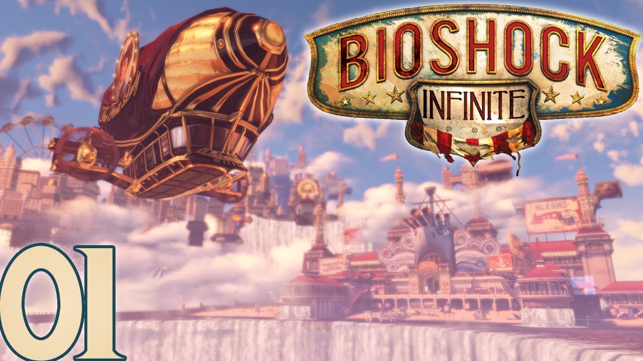 Welcome To Columbia  - BioShock Infinite- Pt 01