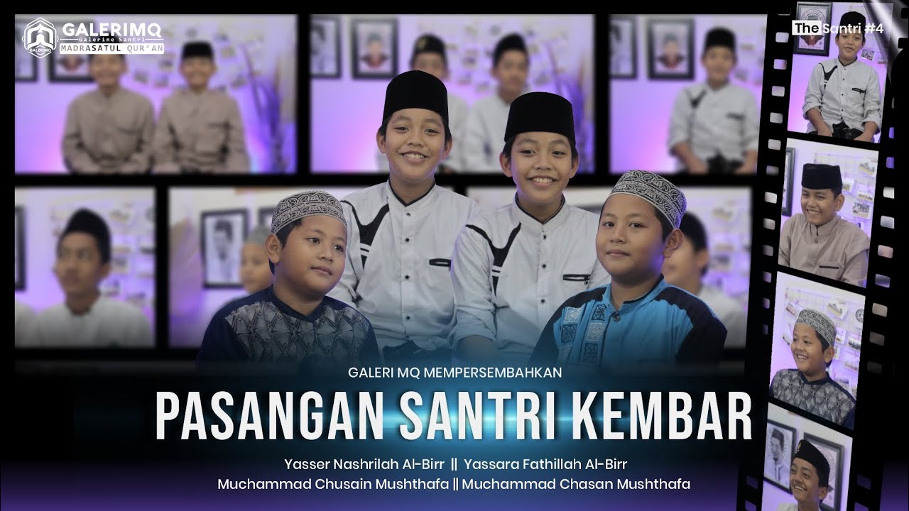 PASANGAN SANTRI KEMBAR || THE SANTRI 3
