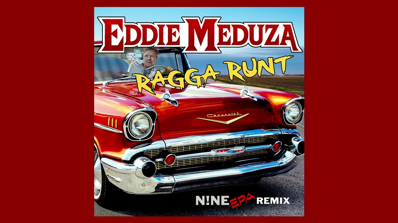 Eddie Meduza - Ragga runt (Remix)