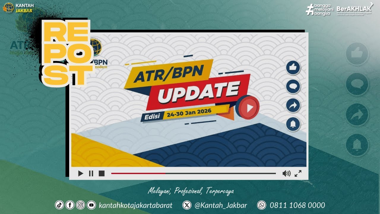 #repost  [ATR/BPN UPDATE] EDISI 24 - 30 JANUARI 2026