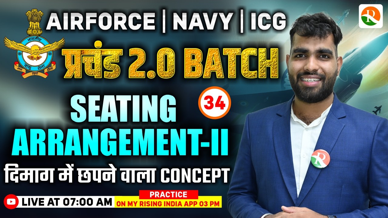 Seating Arrangement -2 | Airforce, Navy | Airforce Reasoning Classes |  Reasoning
