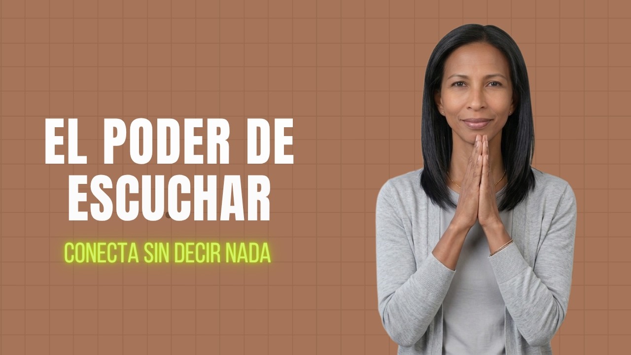 El Liderazgo de la Escucha Cómo conectar de verdad con los que amas