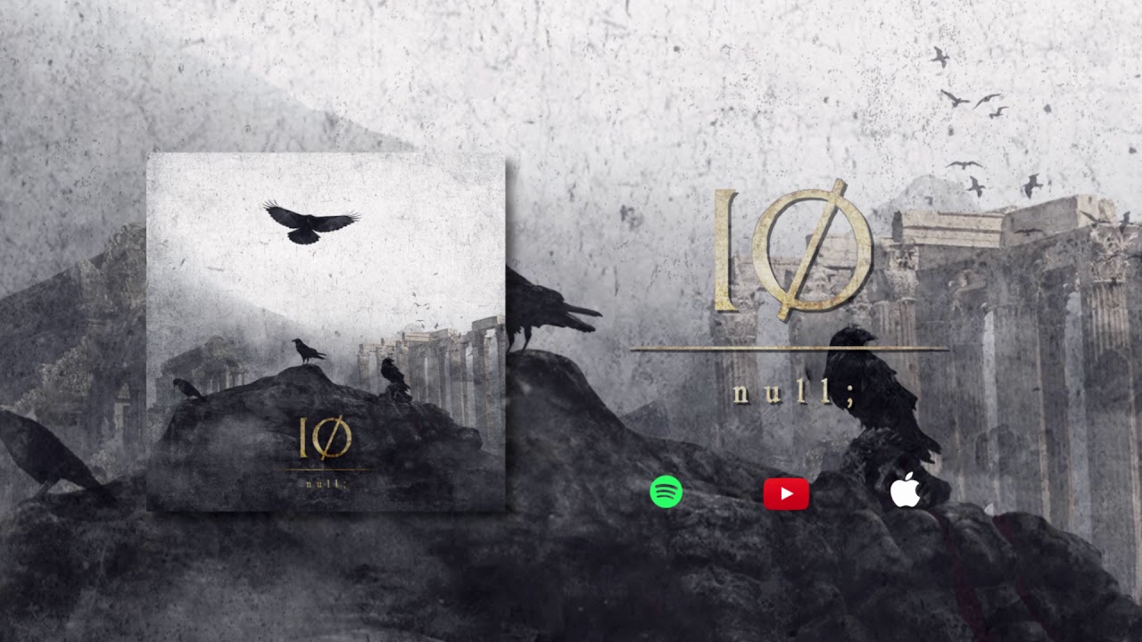 IØ - Null [Official Stream] (2020)