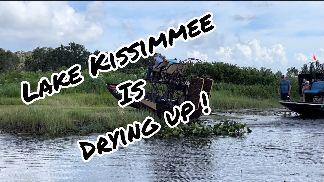 Lake Kissimmee is drying up - Airboat Ride