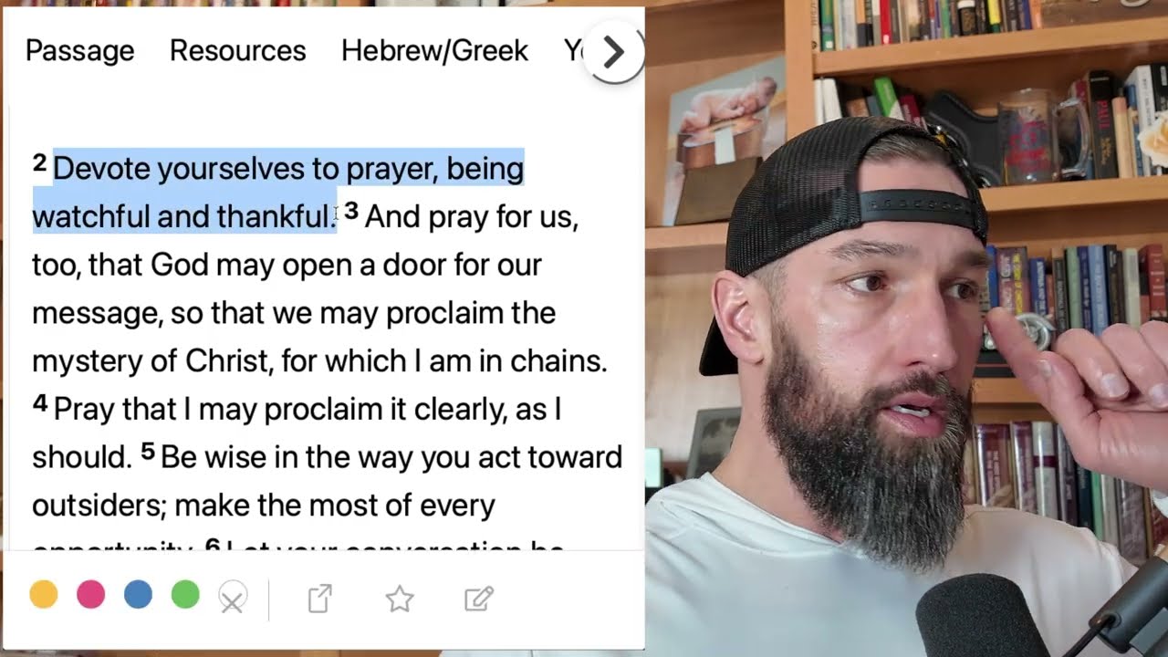 Bible Study: Colossians Part 10 (Col. 4:2-18)