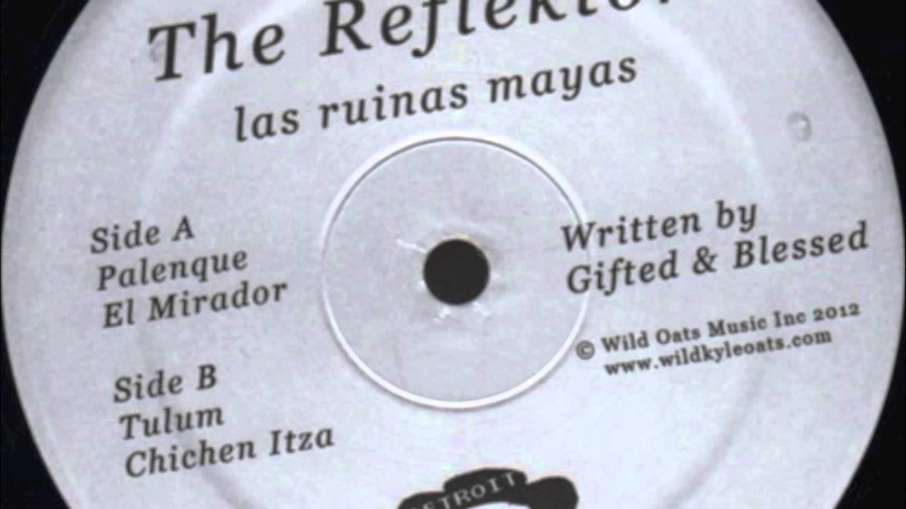 The Reflektor - El Mirador
