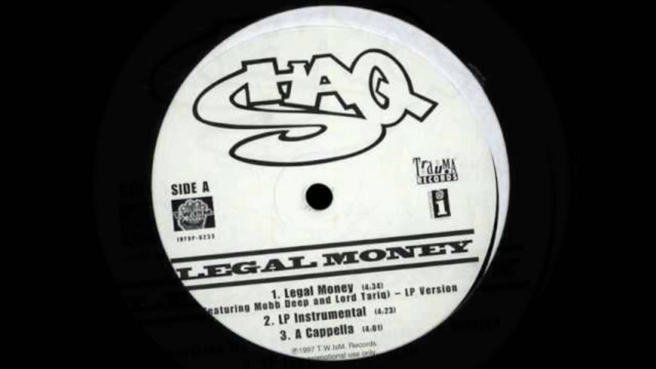 Mobb Deep ft. Shaq - Legal Money (Acapella)