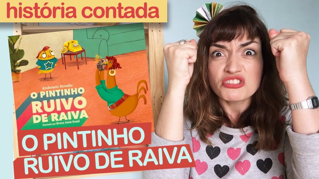 O PINTINHO RUIVO DE RAIVA, hist&oacute;ria infantil contada | Faf&aacute; Conta