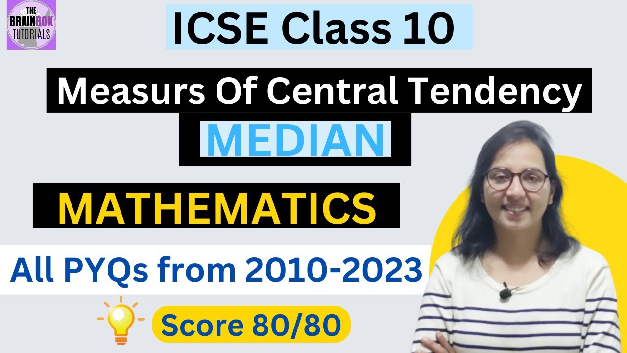 ICSE Class 10 PYQs Measures of Central Tendency- Median and Ogive