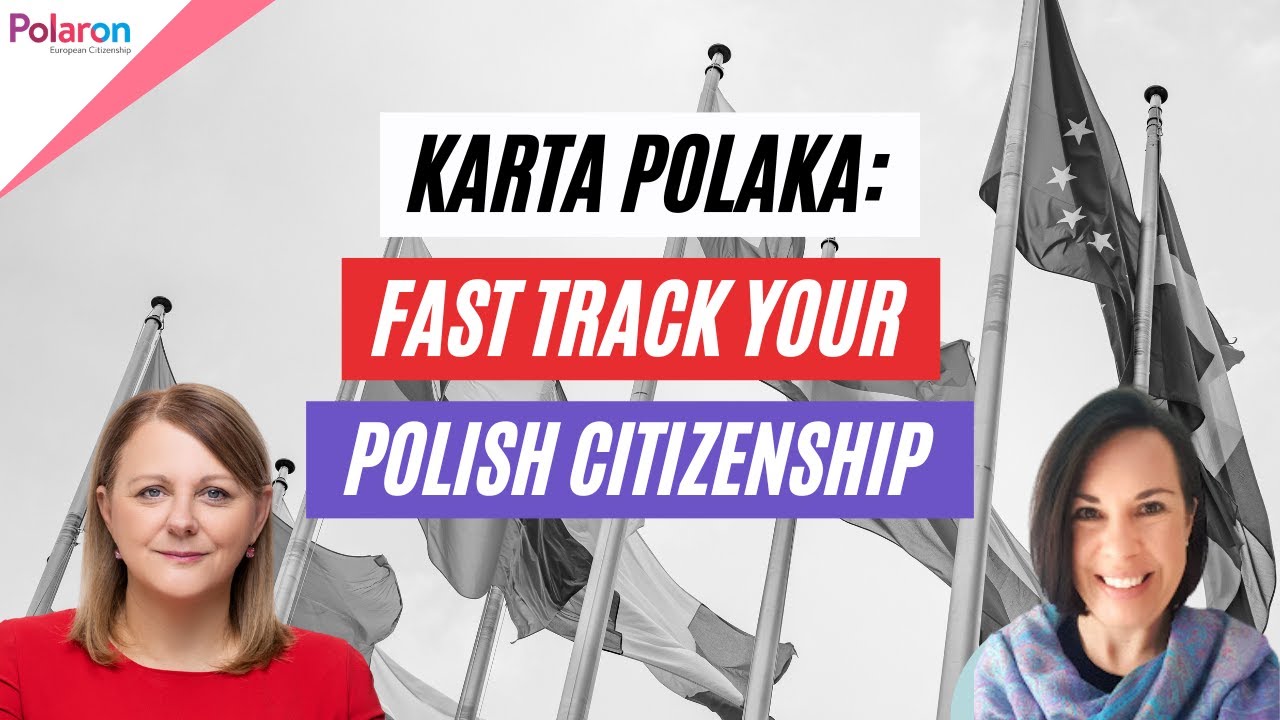 Karta Polaka: Fast Track Your Polish Citizenship