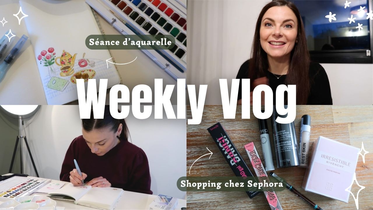 Session AQUARELLE et SHOPPING Sephora avec Victoire