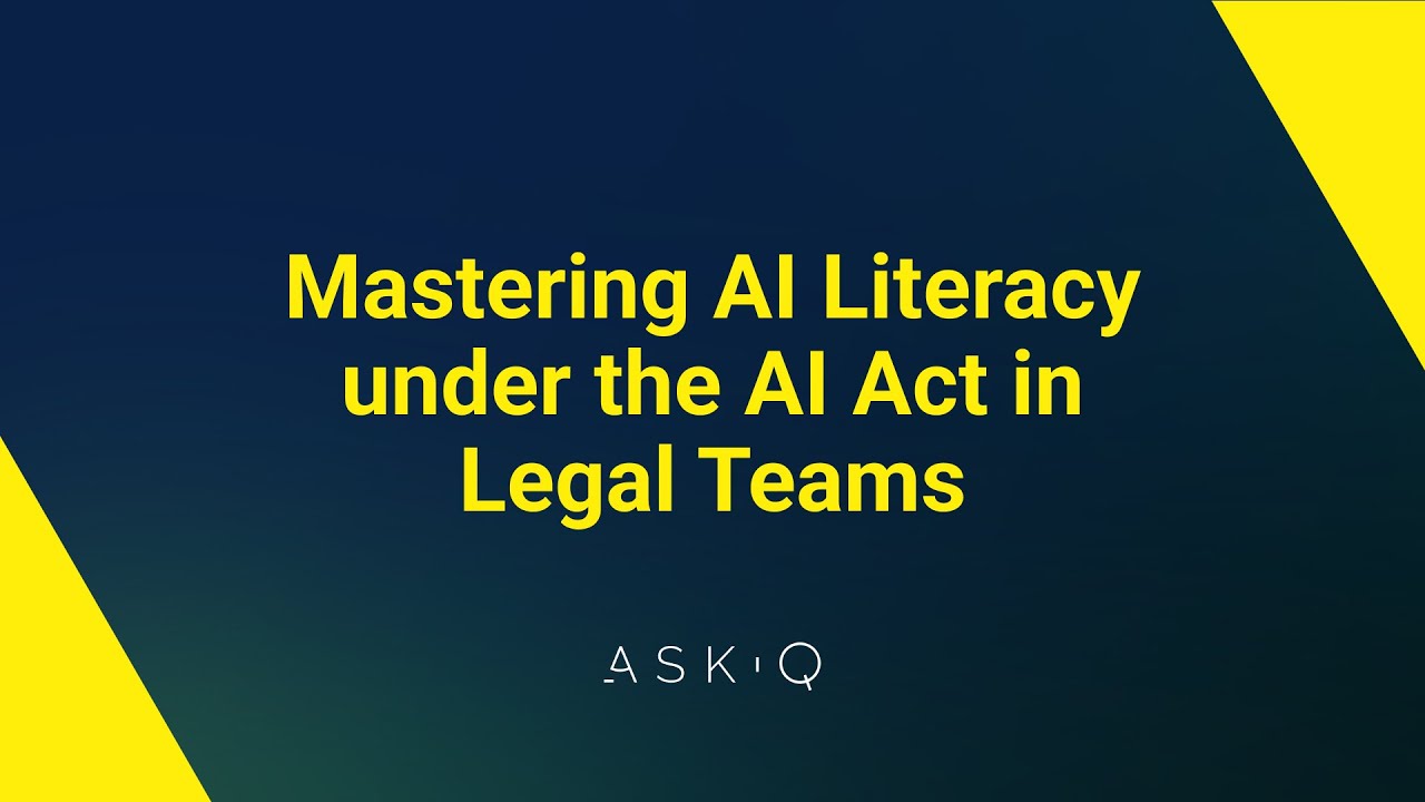 Webinar: Mastering AI Literacy under the AI Act in Legal Teams.
