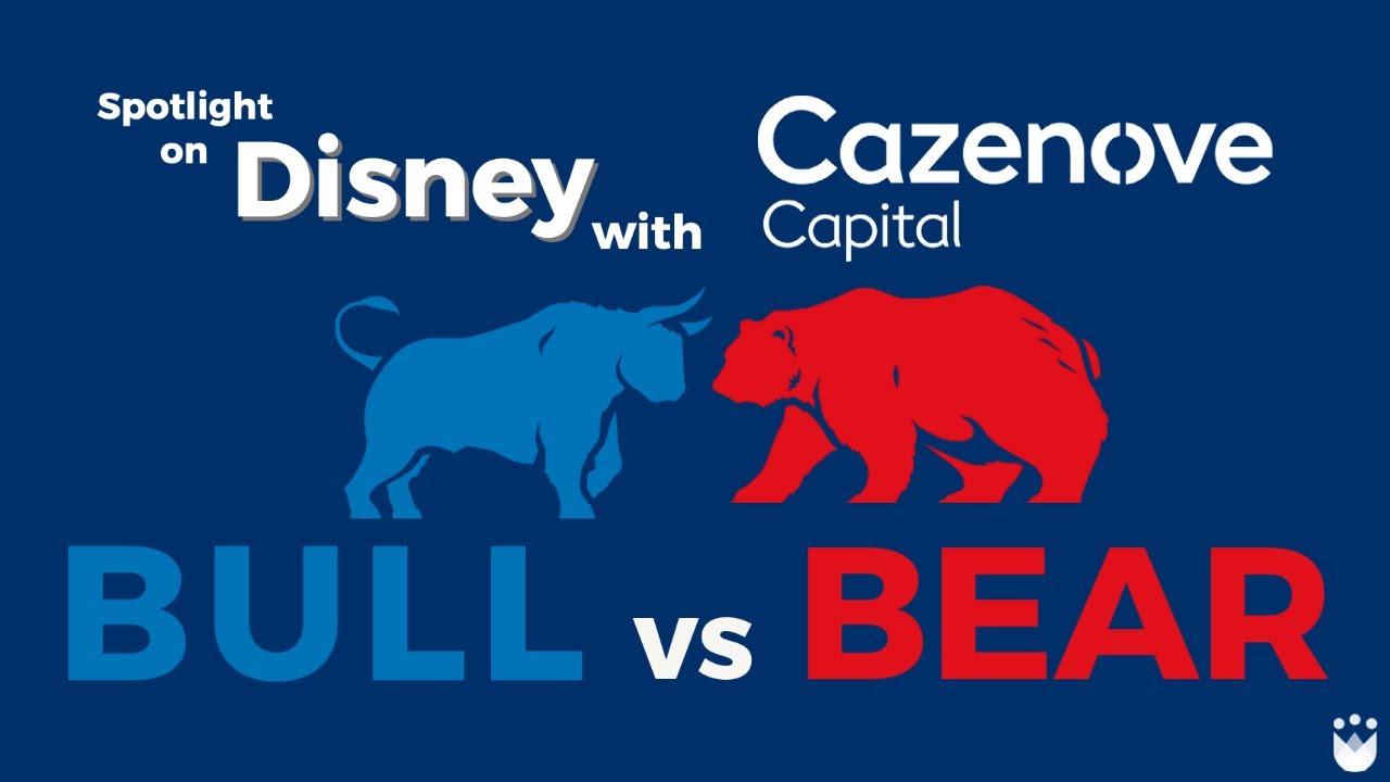 Bull Vs Bear - Disney with Cazenove Capital