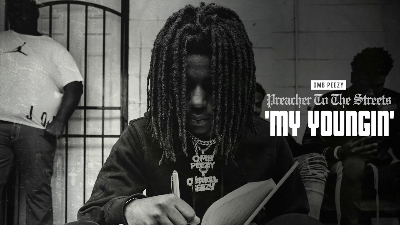OMB Peezy - My Youngin [Official Audio]
