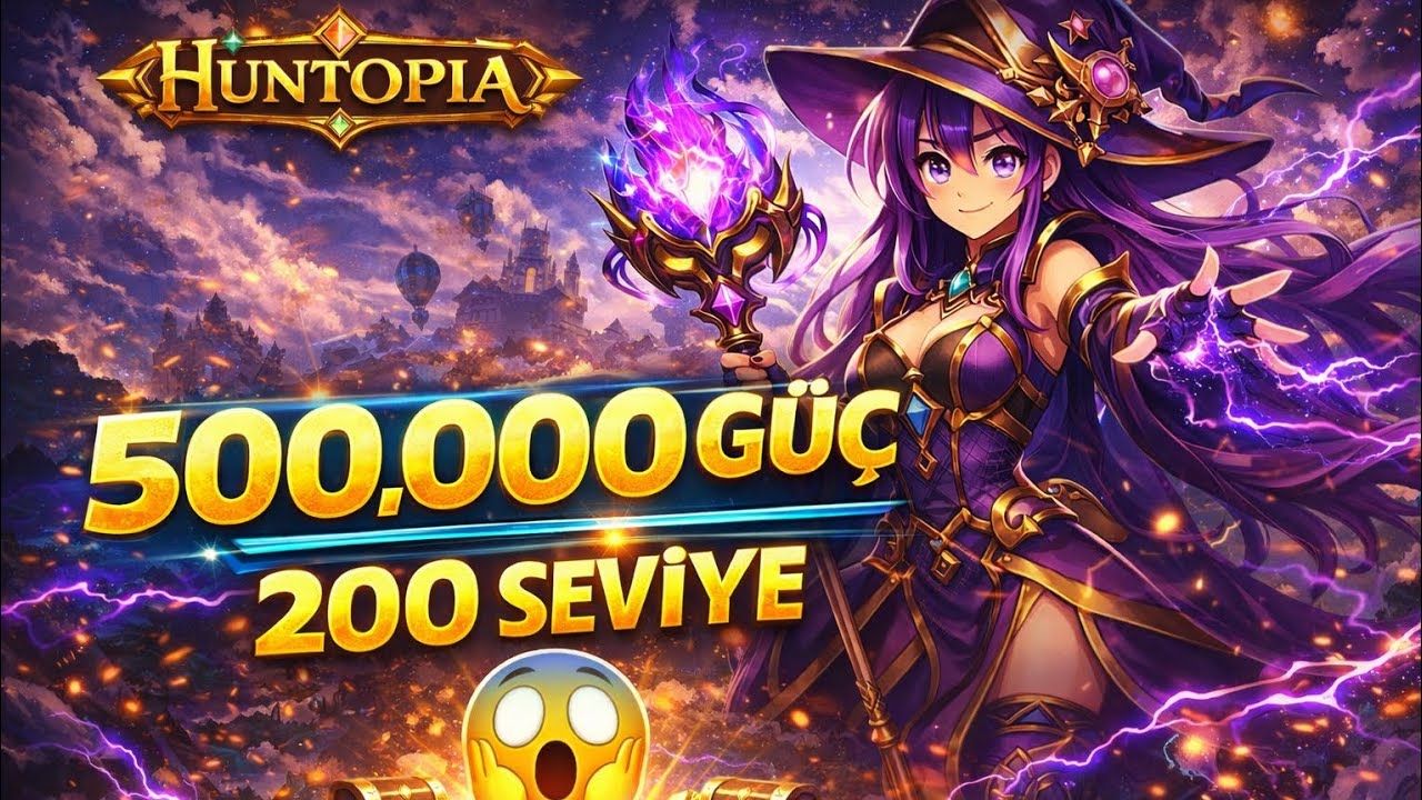 HUNTOPİA 500.000 GÜÇ! 💥 200 SEVİYEYE ULAŞTIK! (Efsane Gelişim)