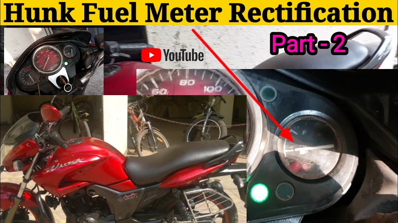 FUEL ⛽ Meter Rectification 🛠️ Part - 2️⃣ Hero Honda 🏍️ Hunk 2️⃣🅾️🅾️8️⃣