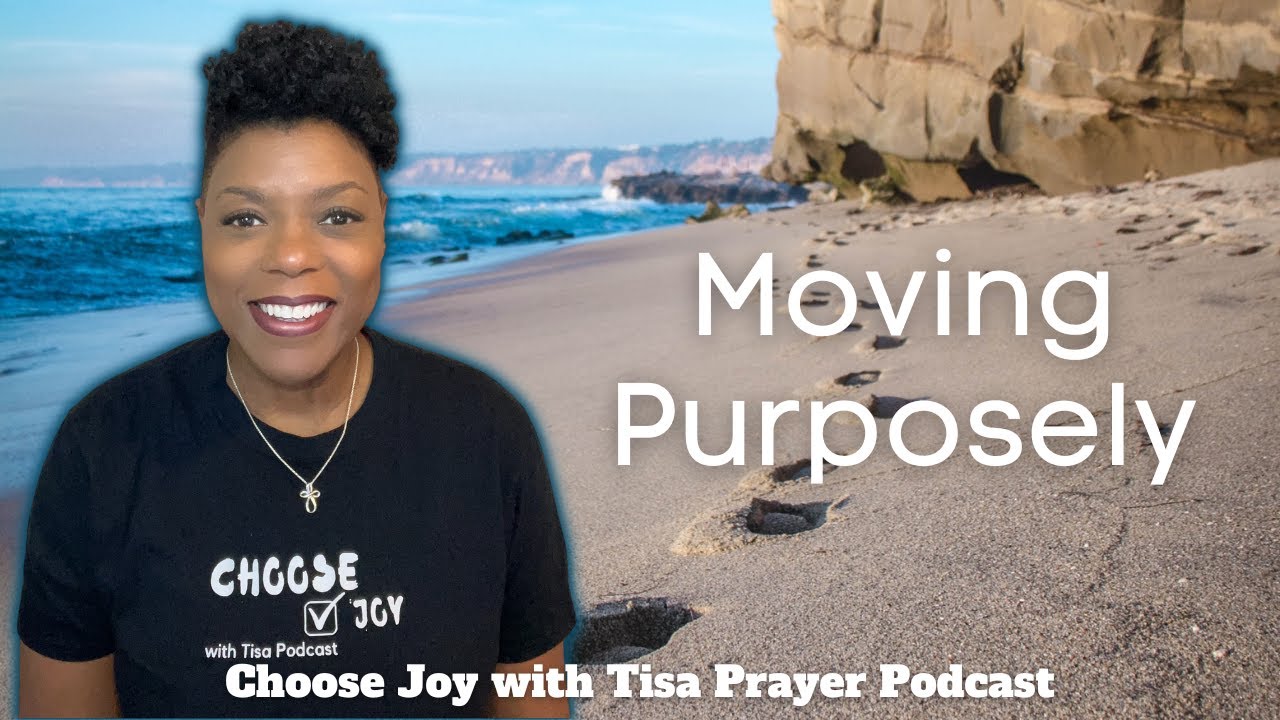 Prayer to Move Purposely | Simple Prayers for a Complex World | Philippians 1:6