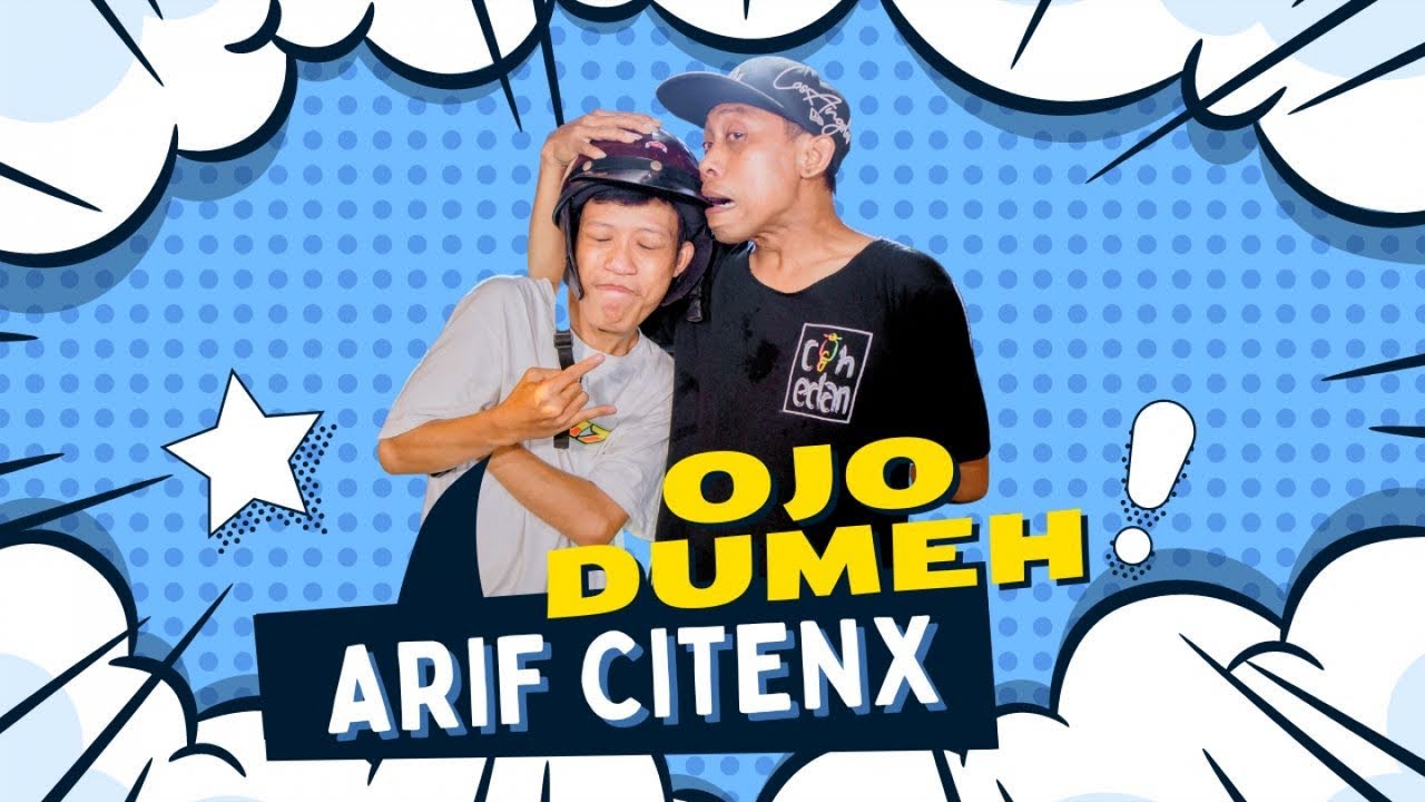 ARIF CITENX - OJO DUMEH (Video Musik Resmi)