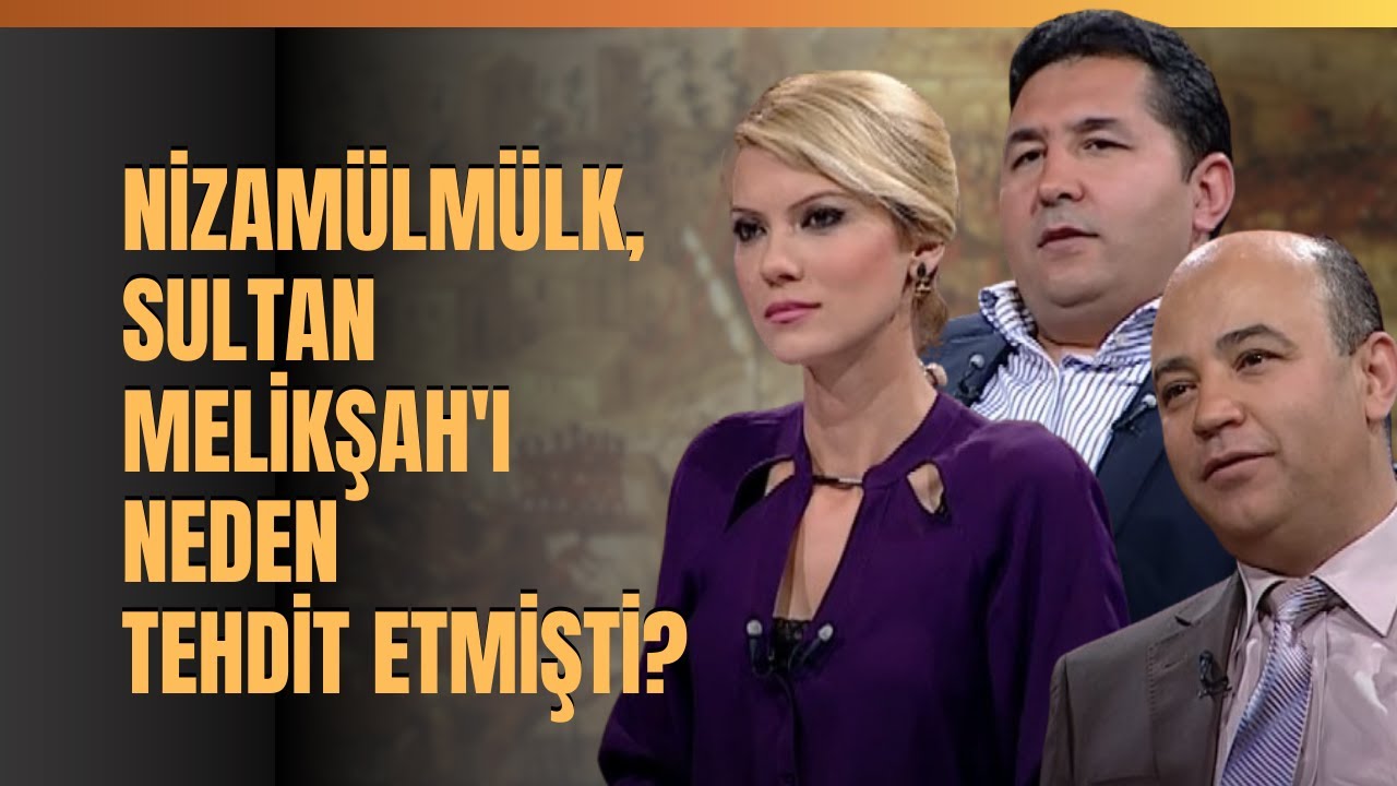Nizamülmülk, Sultan Melikşah'ı Neden Tehdit Etmişti?
