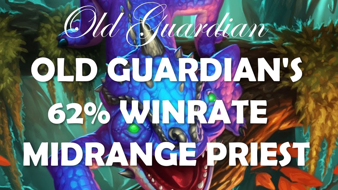 Old Guardian's 62% winrate Midrange Priest (Hearthstone Rastakhan deck guide)