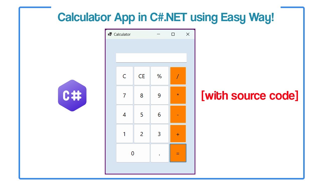How to Create a Calculator App in C#.NET using 2024 way! [With Source Code]