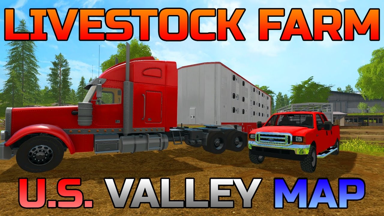 FARMING SIMULATOR 2017 | SETTING UP LIVESTOCK FARM | U.S. VALLEY MAP