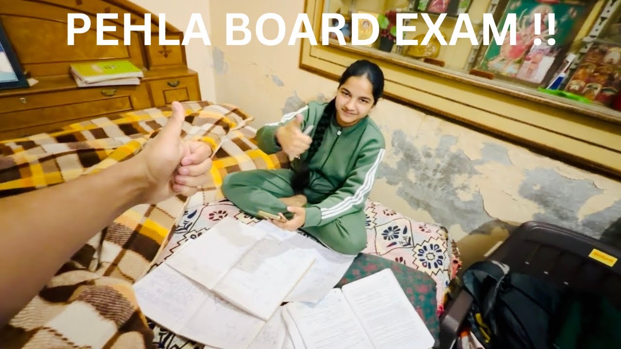 Kal Behen Ka Pehla Board Exam 😰 | Maths Ka Pressure & Family Support 