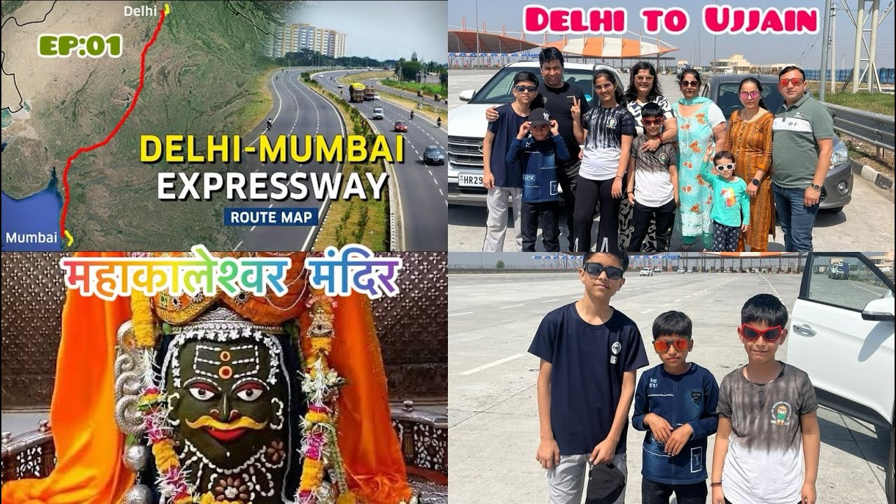 Delhi to Ujjain Mahakaleshwar Jyotirlinga Road Trip EP : 01 via #kota #delhimumbaiexpressway #ujjain