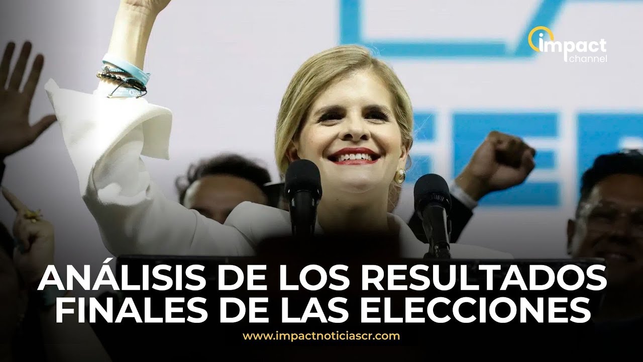 En vivo: análisis de los resultados finales de las elecciones | Laura Fernández presidenta electa