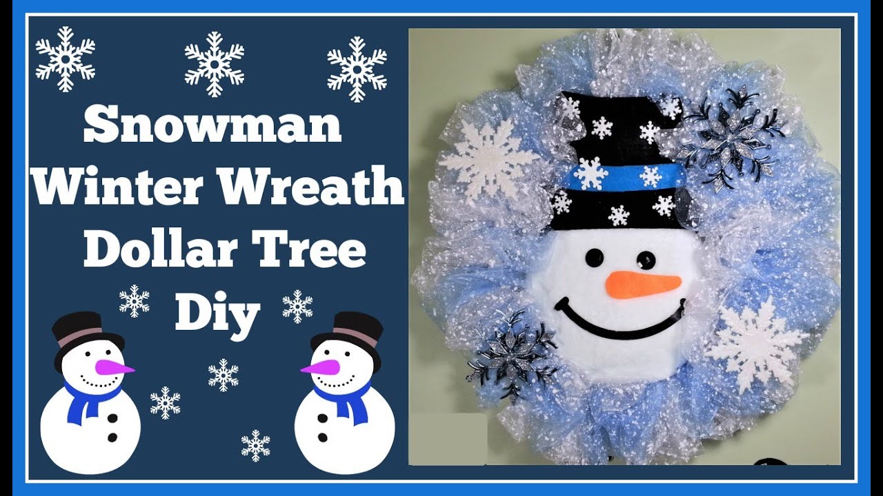 Winter Snowman Wreath Dollar Tree Diy Very easy.