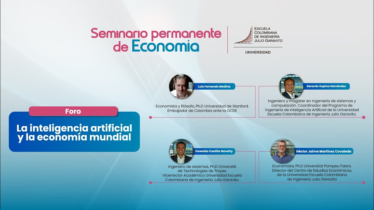 Foro: La inteligencia artificial y la economía mundial