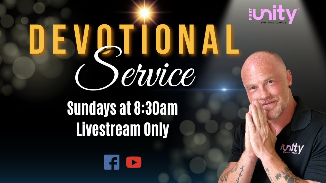 First Unity Devotional Service 1-25-26