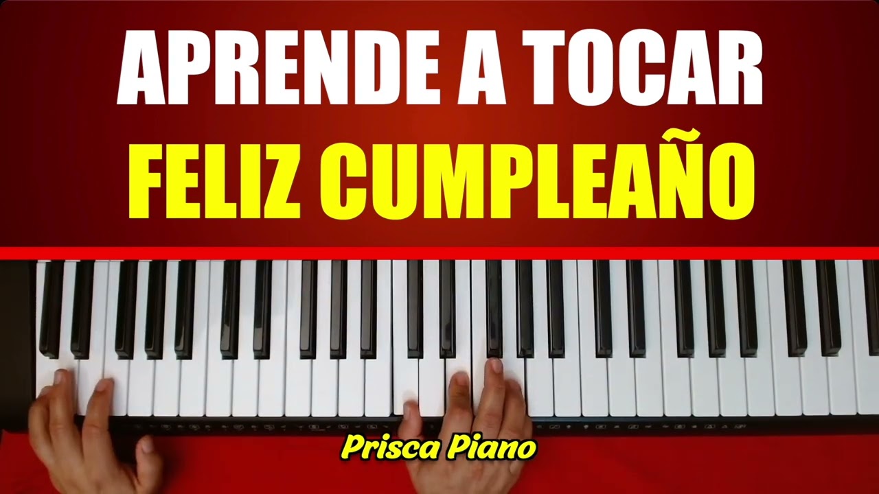 C&Oacute;MO TOCAR EL CUMPLEA&Ntilde;OS FELIZ CRISTIANO EN PIANO F&Aacute;CIL ACORDES Y MELOD&Iacute;A