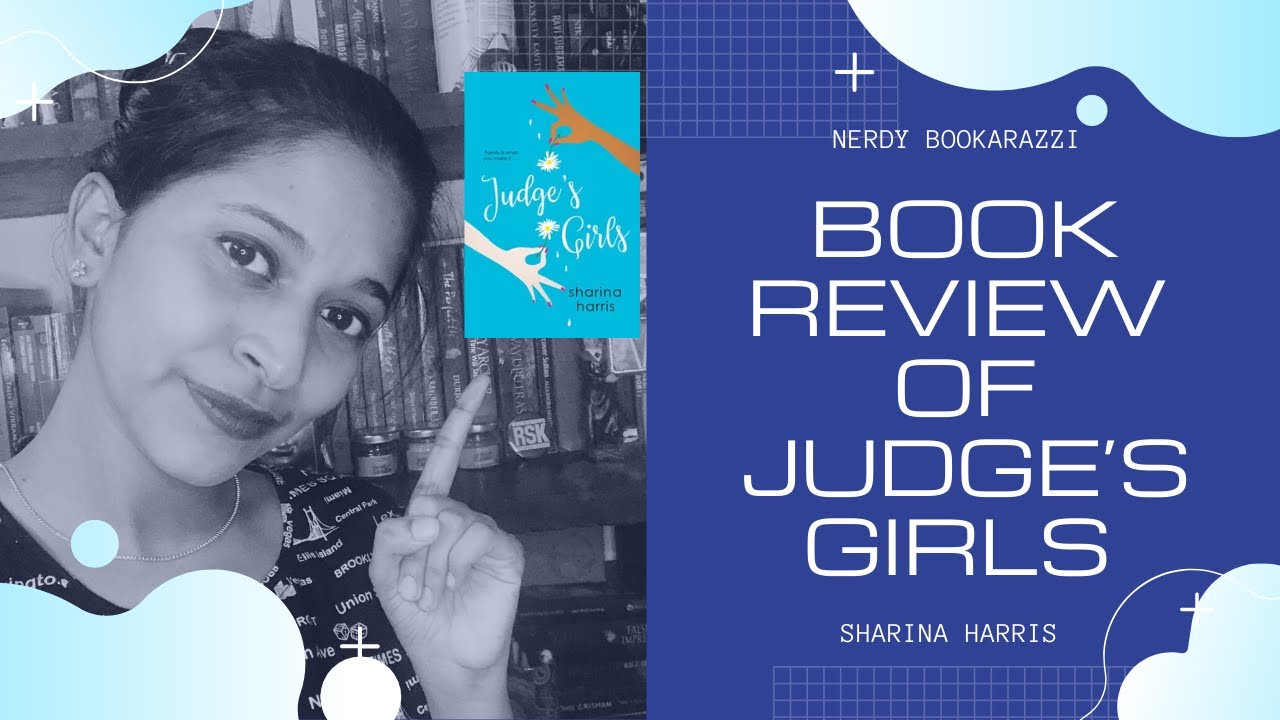 Book Review - Judge's Girls Sharina Harris | Women Fiction | Multicultural Fiction | NerdyBookarazzi