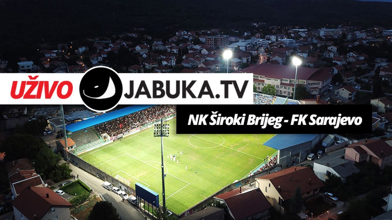 NK Široki Brijeg -FK Sarajevo | KUP BiH | 1/8 finala