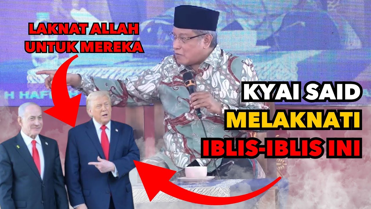 BELUM PERNAH KYAI SAID SEMURKA INI‼️LAKNAT ALLAH UNTUK IBLIS-IBLIS AMER & SETAN NYAHO
